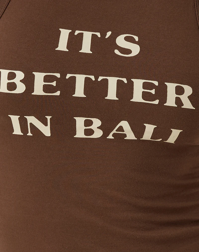 Carter Vest Top in Cocoa It's Better in Bali Slogan - Image 6