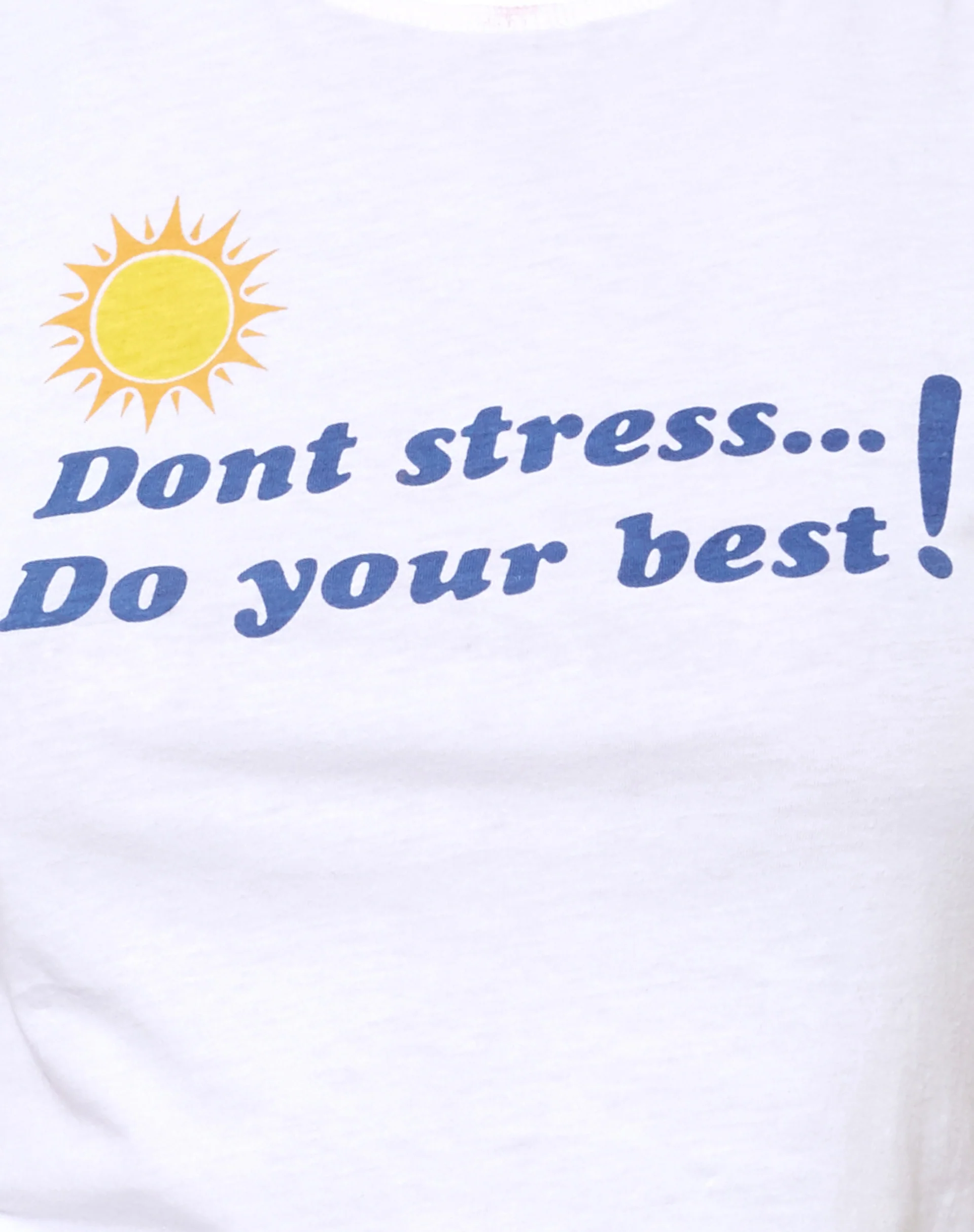 Shrunk Tee in White Don't Stress Do Your Best - Image 5